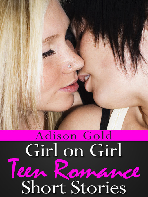 Title details for Girl on Girl Teen Romance by Adison Gold - Available